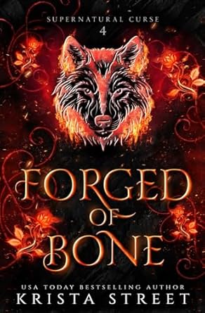 Forged of Bone: Paranormal Shifter Romance