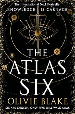 The Atlas Six: The Atlas Six Book 1: the No.1 Bestseller and TikTok Sensation
