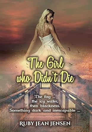 The Girl Who Didn’t Die
