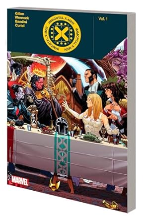 IMMORTAL X-MEN BY KIERON GILLEN VOL. 1