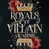 Royals of Villain Academy: Books 1-4