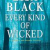 Every Kind of Wicked: 6