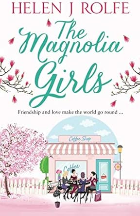 The Magnolia Girls: Volume 3
