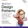 Head First Design Patterns: Building Extensible and Maintainable Object-Oriented Software 2nd Edition