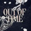 Out of Time