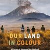Our Land in Colour