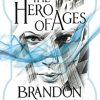 The Hero of Ages: Mistborn Book Three