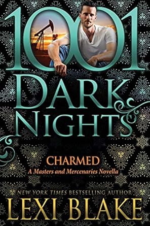 Charmed: A Masters and Mercenaries Novella