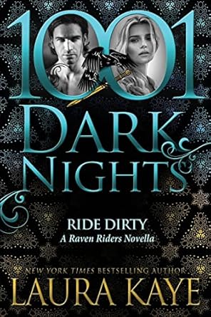Ride Dirty: A Raven Riders Novella