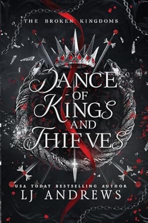 Dance of Kings and Thieves: a dark fantasy romance