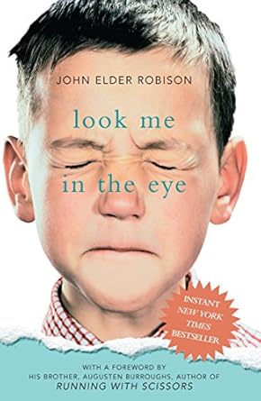 Look Me in the Eye: My Life with Asperger's