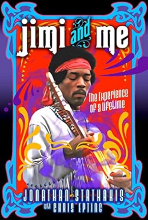 Jimi and Me: The Experience of a Lifetime