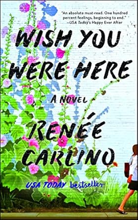 Wish You Were Here: A Novel
