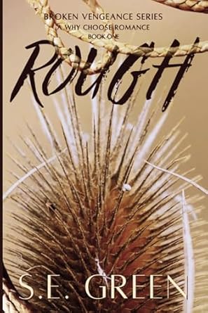 ROUGH: A Why Choose Rancher/Western Romance