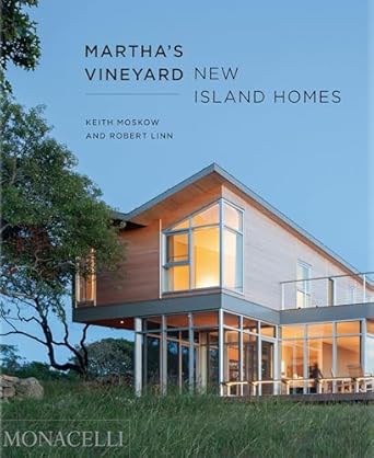 Martha's Vineyard: New Island Homes