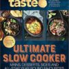 Ultimate Slow Cooker: 100 top-rated recipes for your slow cooker from Australia's #1 food site