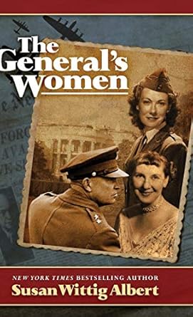 The General’s Women: A Novel