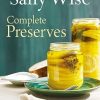 Sally Wise: Complete Preserves