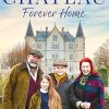 The Chateau - Forever Home: The instant Sunday Times Bestseller, as seen on the hit Channel 4 series Escape to the Chateau