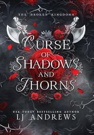 Curse of Shadows and Thorns