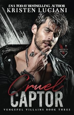 Cruel Captor: A Hate To Love Dark Mafia Romance