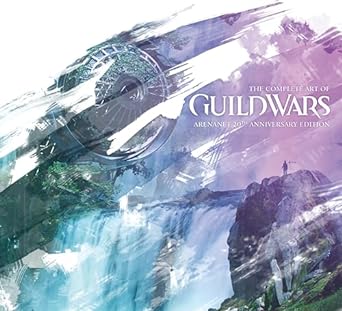 The Complete Art of Guild Wars: ArenaNet 20th Anniversary Edition