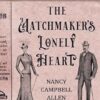 The Matchmaker's Lonely Heart (Proper Romance Victorian Series)