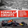Formula 1 Circuits: Maps and Statistics From Every Grand Prix Track [Second Edition]