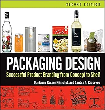 Packaging Design: Successful Product Branding From Concept to Shelf