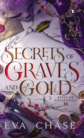 Secrets of Graves and Gold (3)
