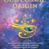 Our Cosmic Origin