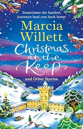 Christmas at the Keep and Other Stories: A moving and uplifting festive novella to escape with at Christmas
