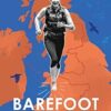 Barefoot Britain: A running adventure like no other: 4