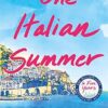 One Italian Summer: the instant New York Times bestseller