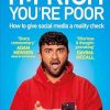 I'm Rich, You're Poor: How to Give Social Media a Reality Check