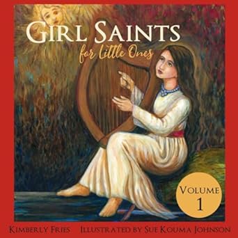 Girl Saints for Little Ones