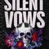 Silent Vows: Special Print Edition