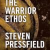 The Warrior Ethos