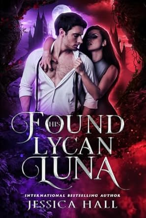 His Found Lycan Luna: Book 2