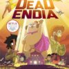 DeadEndia: The Divine Order: Volume 3