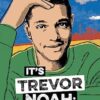 It's Trevor Noah: Born a Crime: (YA edition)