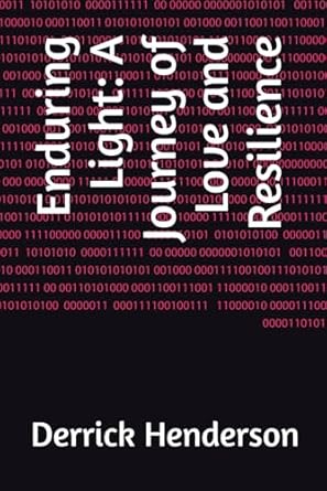 Enduring Light: A Journey of Love and Resilience