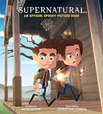 Supernatural: An Official Spooky Picture Book