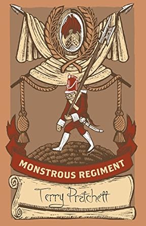 Monstrous Regiment: (Discworld Novel 31)