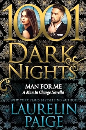 Man For Me: A Man In Charge Novella