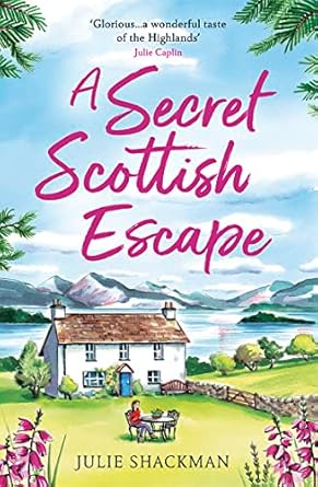 A Secret Scottish Escape: The most heartwarming and feel good romance for 2024!: Book 1