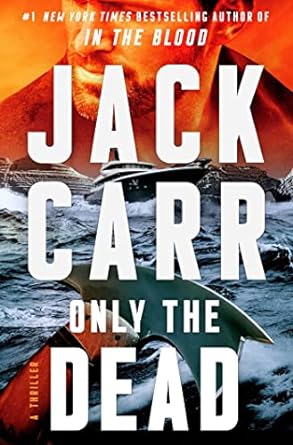 Only the Dead: A Thriller: 6