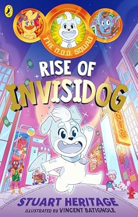 The O.D.D. Squad: Rise of Invisidog