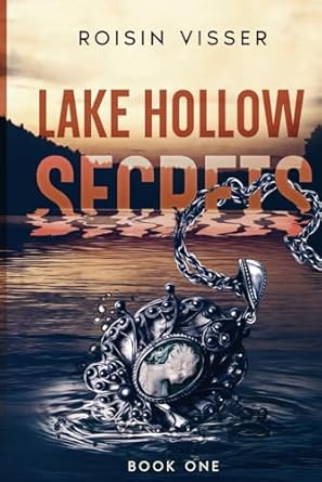 Lake Hollow Secrets: Why Choose Suspense