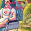 Boundlessly Loved: An Adult Baby Story: 1